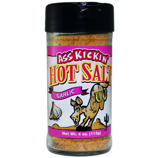 Ass Kickin' Hot Salt Garlic