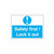 SAFETY LOCKOUT LABELS  SAFETY FIRST LOCK IT OUT - PS-LOTO-SAFETY-LABEL