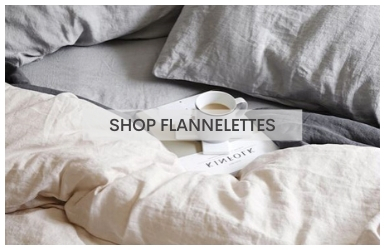 Flannelette Range