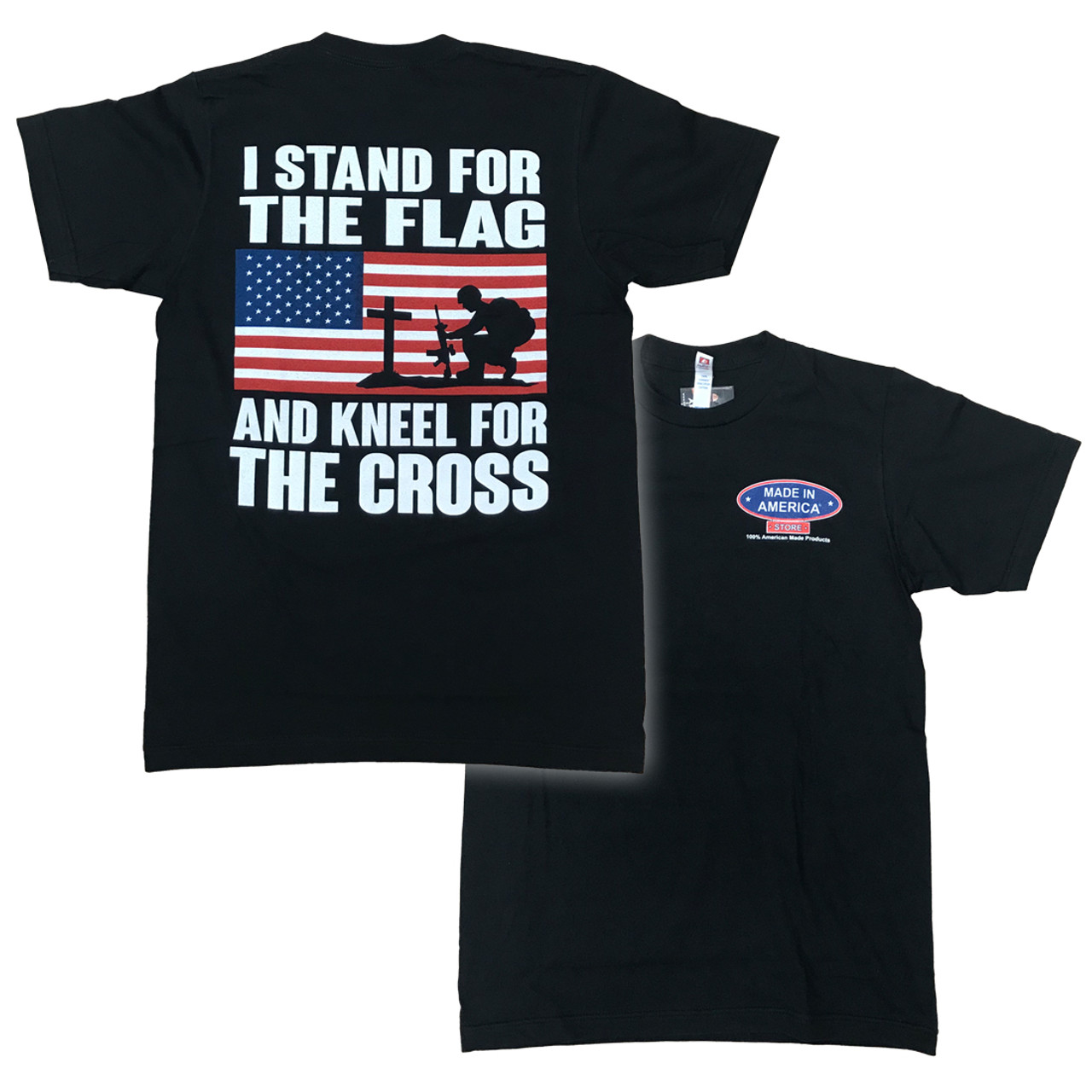 I Stand For The Flag And Kneel For The Cross Tee