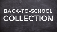 Back-To-School Collection Back-To-School Collection
