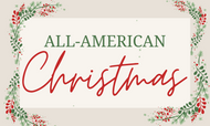 All American Christmas '23 All American Christmas '23