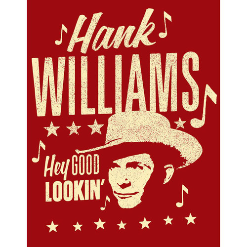Hank - Good Lookin Tin Sign (12.5"x16") Hank - Good Lookin Tin Sign (12.5"x16")