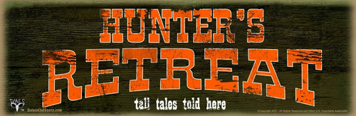 Hunters Retreat Wooden Sign (12"x4")