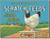 Scratch Feeds Tin Sign (16"x12.5") Scratch Feeds Tin Sign (16"x12.5")