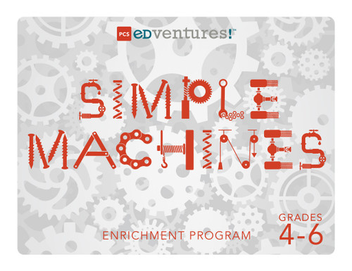 Simple Machines Summer Camp for Grades 4-6