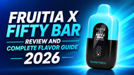 Fruitia x Fifty Bar 20K Review