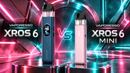 Vaporesso XROS 6 vs Vaporesso XROS 6 Mini