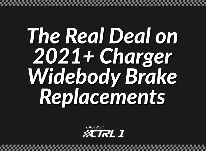 The Real Deal on 2021+ Charger Widebody Brake Replacements