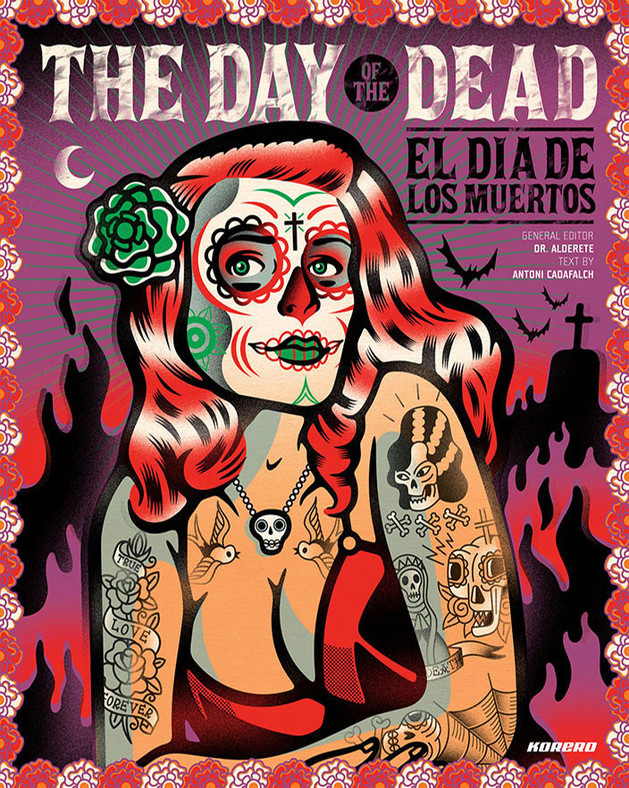 The　Day　the　of　muertos　Dead:　El　dia　los