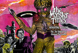 Sample spread from “The Monster Times: Revisiting a Legend” – opening pages show the book’s title in large retro horror lettering, subtitle “The ’70s Tabloid That Changed The Culture,” and author names Cole Ferry and Nancy Naglin against a dark, textured background with vintage monster imagery.