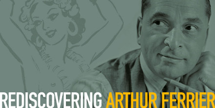 Rediscovering Arthur Ferrier: Pin-up Artist Extraordinaire