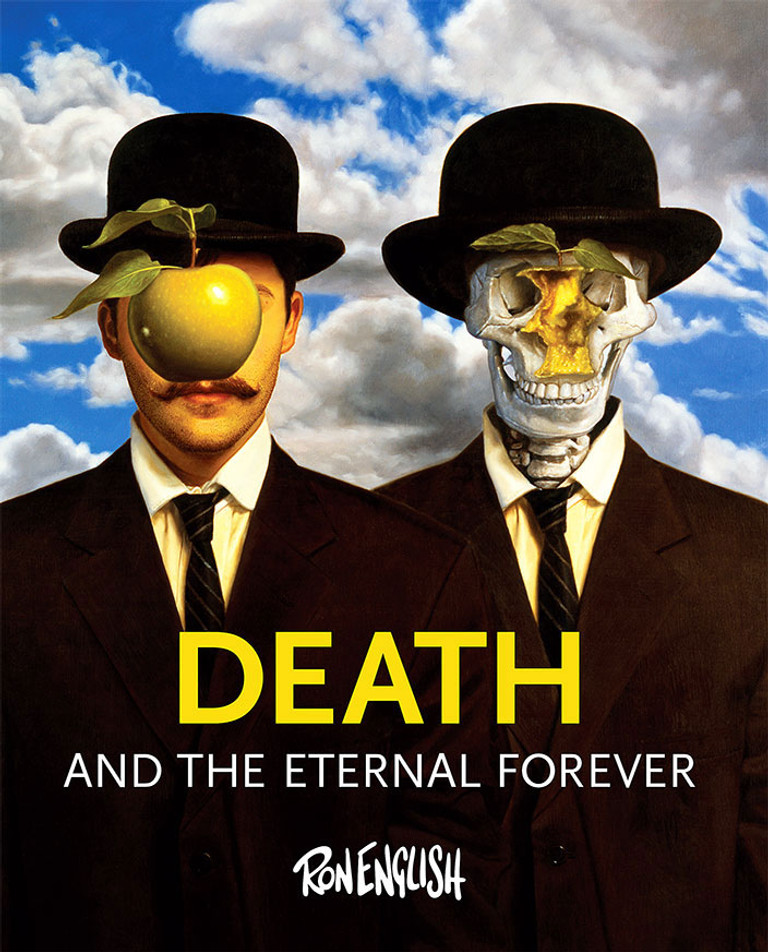 Death and Eternal Forever. Paintings by Ron English. Cover based on René Magritte’s The Son of Man.