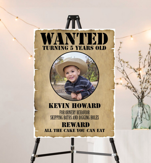Wanted poster foam board welcome sign with photo