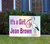It's a Girl yard sign, prints on white coroplast, includes H stake