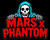 Phantom x Mars