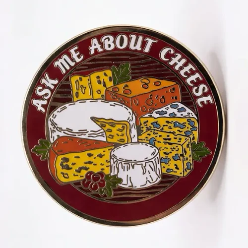 Ask Me About Cheese Enamel Pin by Strike Gently