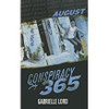 CONSPIRACY 365 AUGUST (PB)