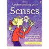 UNDERSTANDING YOUR SENSES