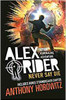 ALEX RIDER 11 NEVER SAY DIE (PB)