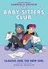 BABY-SISTERS CLUB 9 CLAUDIA AND THE NEW GIRL PB