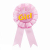 BIRTHDAY GIRL AWARD BADGE W1