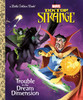 DOCTOR STANGE TROUBLE IN DREAM DIMENSION HB