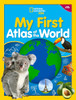 NGK MY FIRST ATLAS OF THE WORLD 3RD EDITION HB