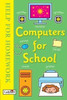 COMPUTERS FOR SCHOOL
