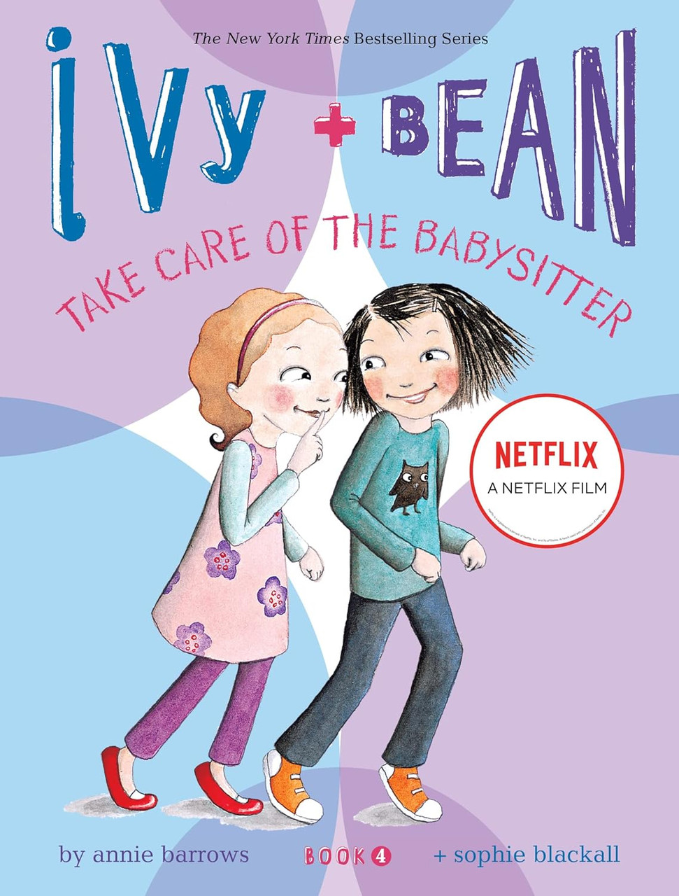IVY & BEAN 4 TAKE CARE OF THE BABYSITTER PB
