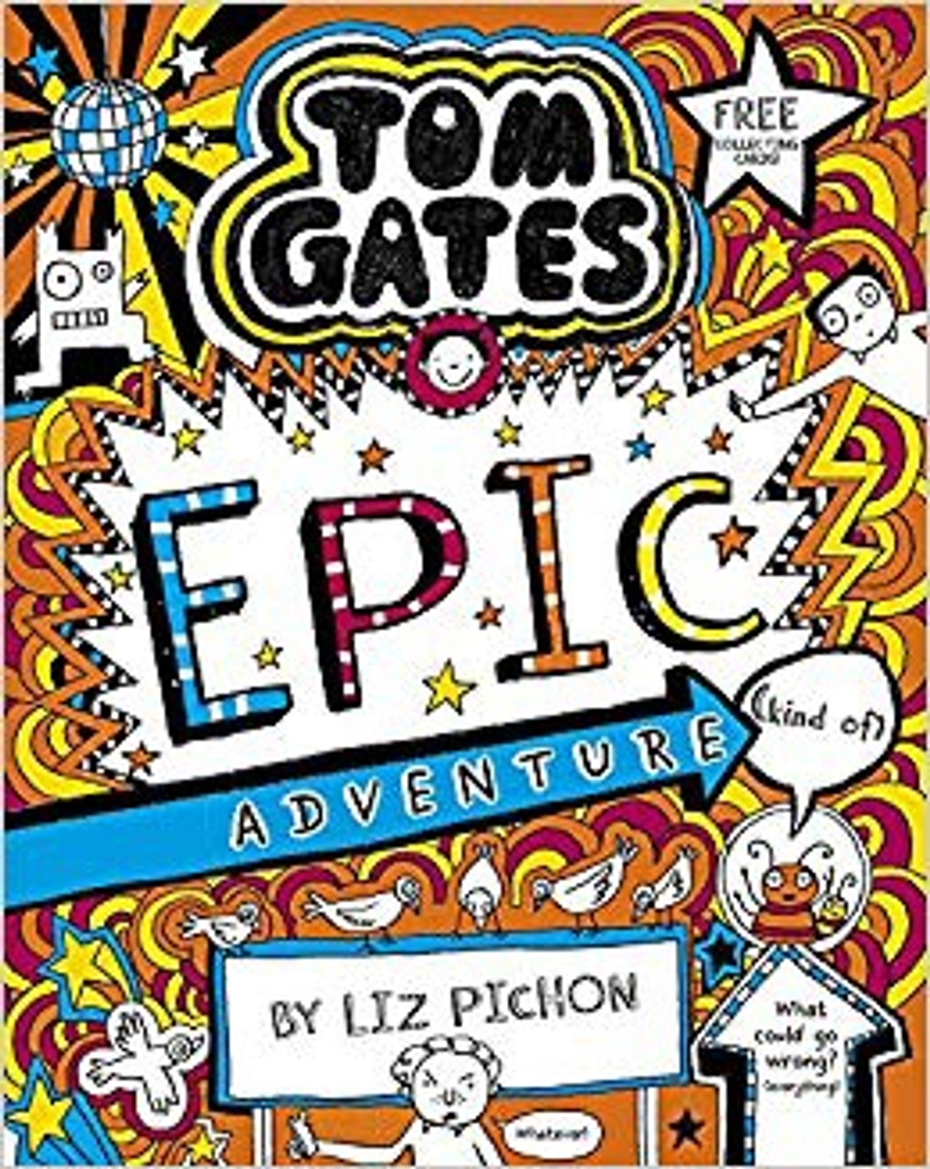 TOM GATES 13 EPIC ADVENTURE (KIND OF) (PB)