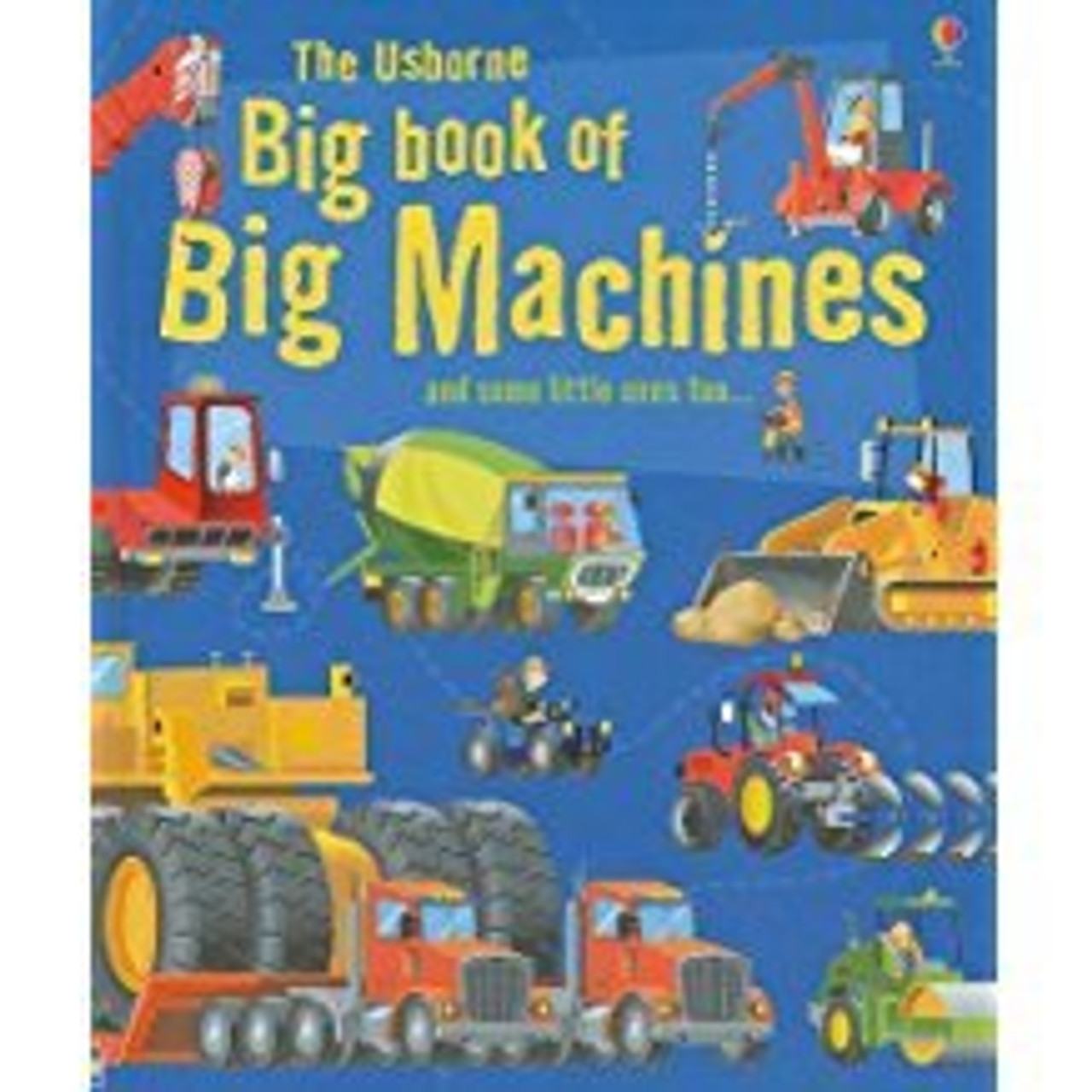 BIG BOOK OF BIG MACHINES (HB)