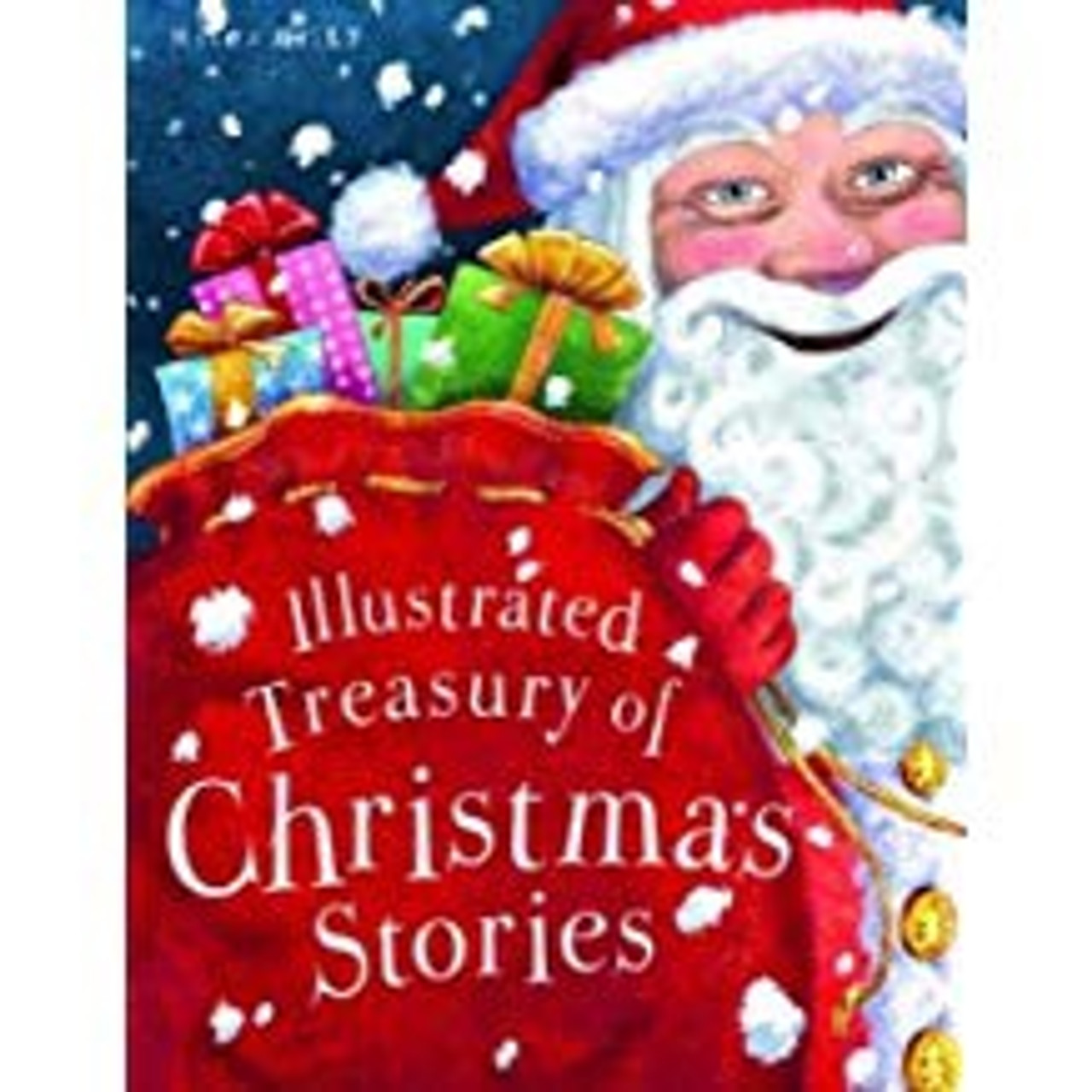 ILLUSTRATED TREASURY OF CHRISTMAS STORIES (HB)
