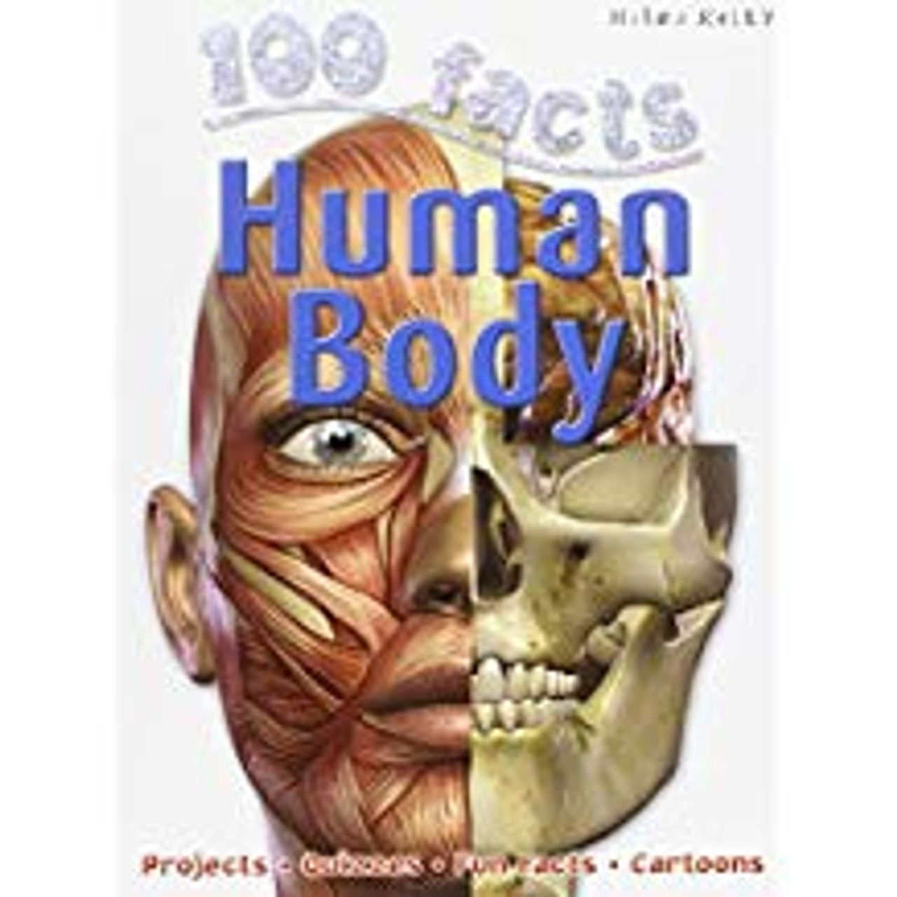 100 FACTS HUMAN BODY (PB)