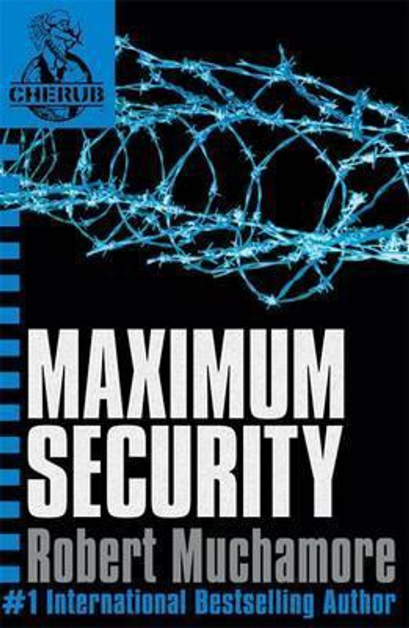 CHERUB MAXIMUM SECURITY 3