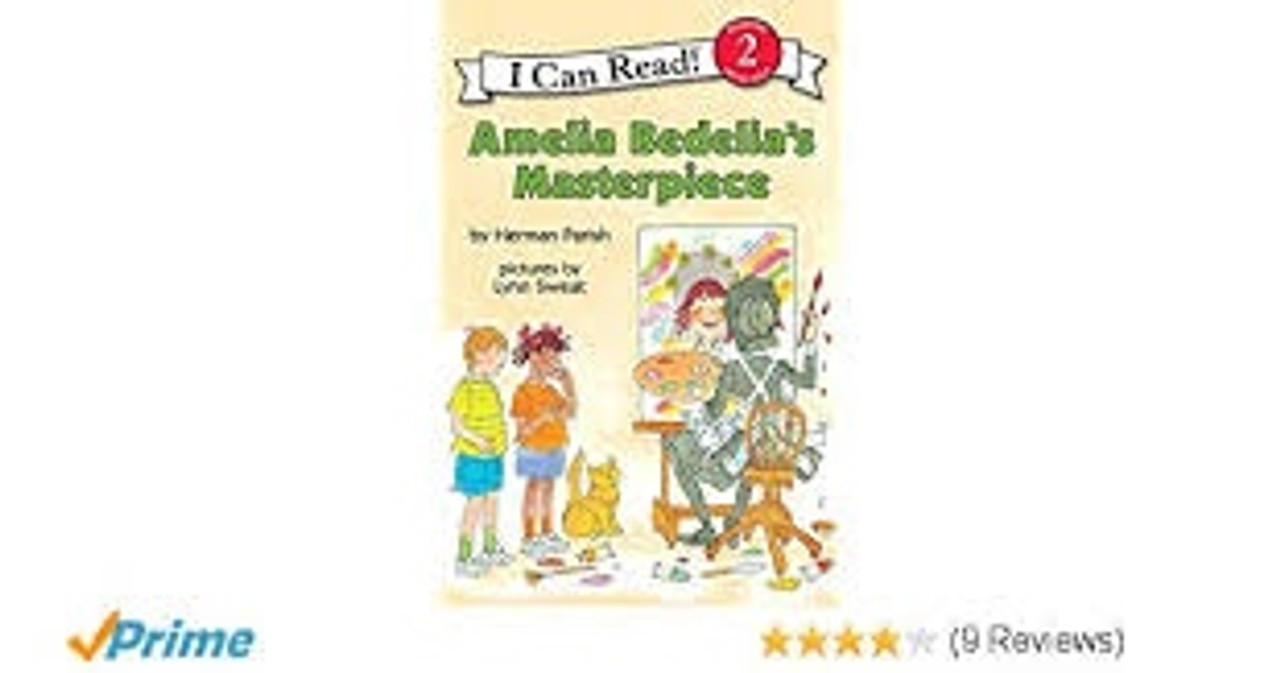 AMELIA BEDELIA'S MASTERPIECE (