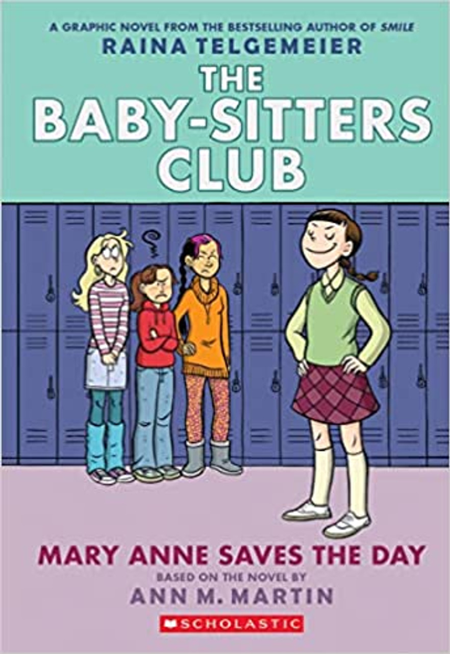 BABY-SISTERS CLUB 3 MARY ANNE SAVES THE DAY PB