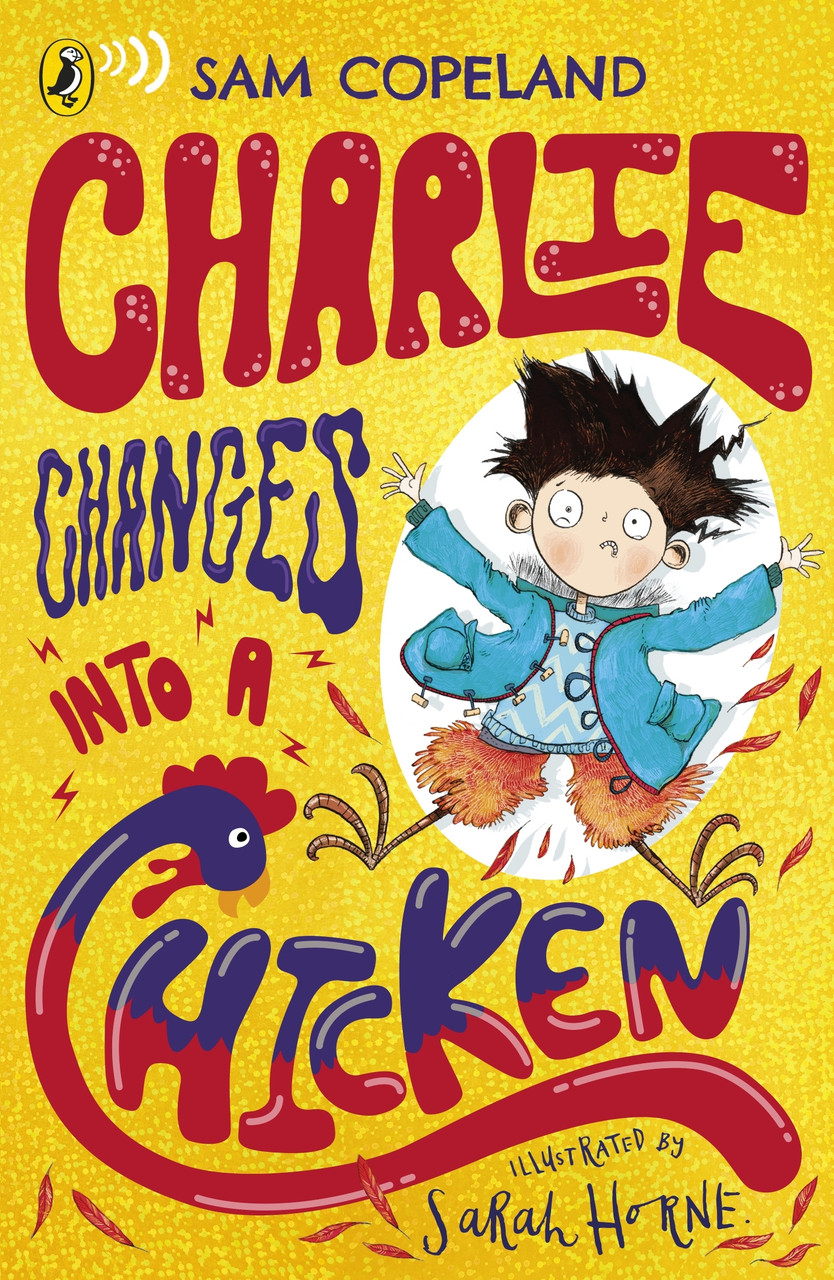 CHARLIE CHANGE INTO A CHICKEN PB