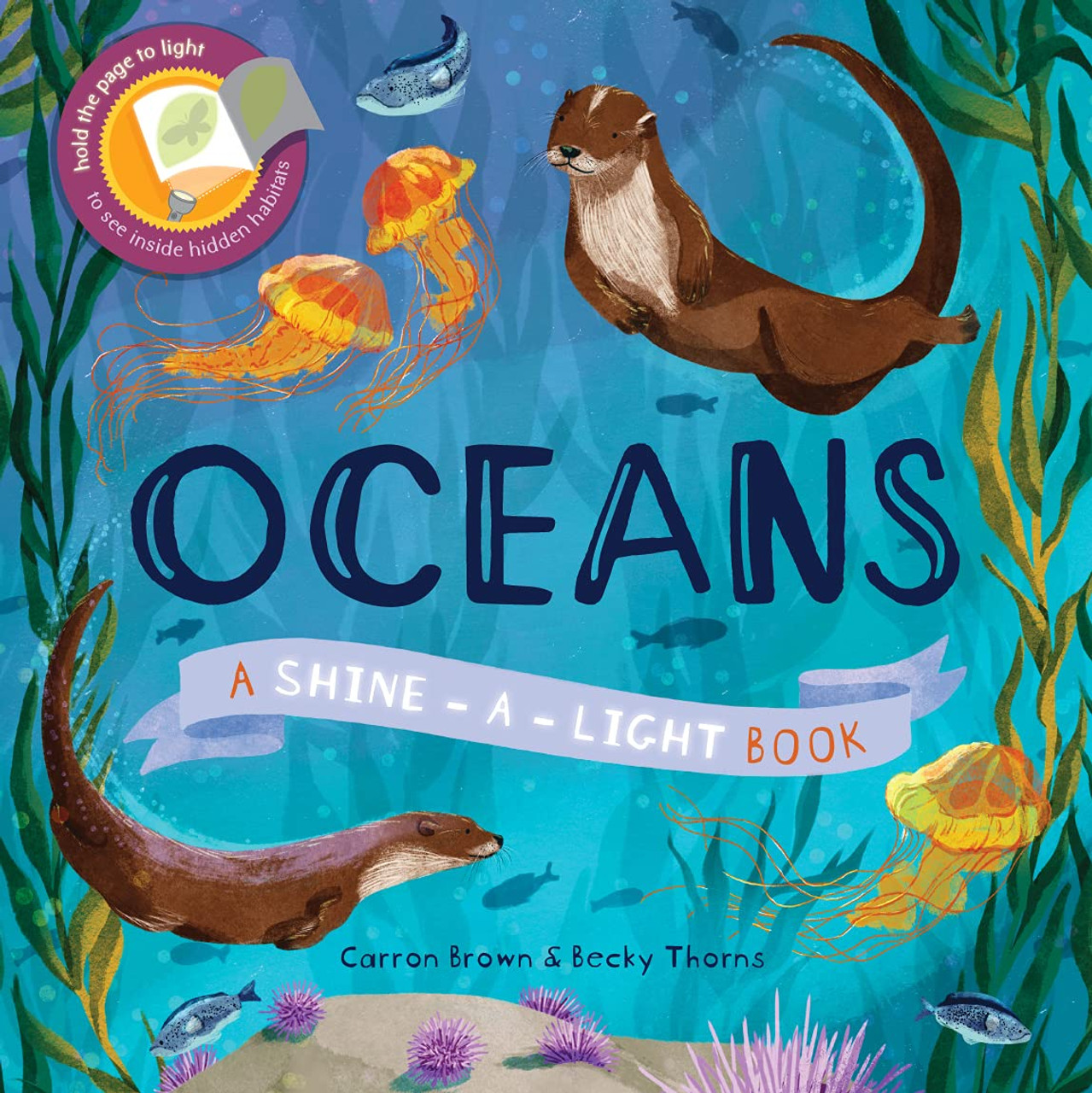 OCEANS SHINE-A-LIGHT BOOK HB