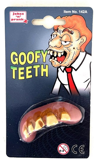 GOOFY TEETH