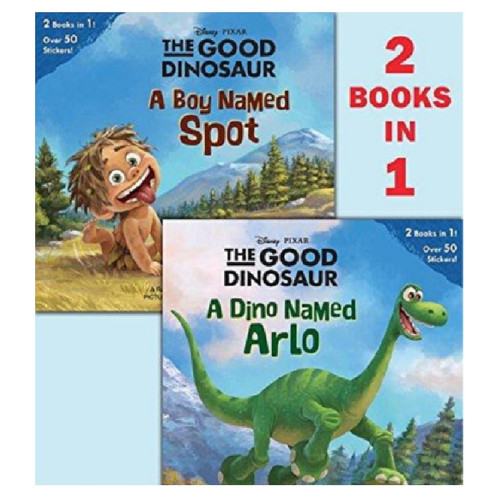 GOOD DINOSAUR A DINO NAMED ARLO/A BOY NAMED SPOT (PB)