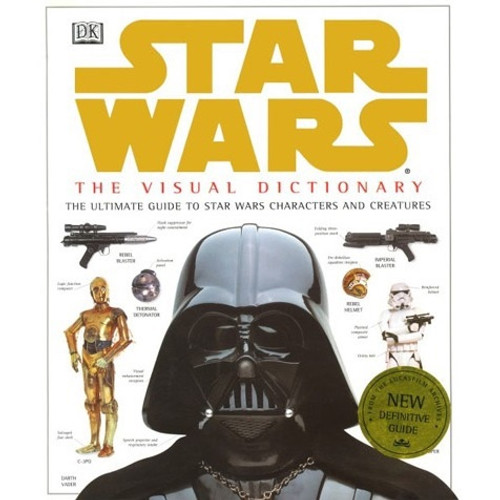 STAR WARS THE VISUAL DICTIONAR