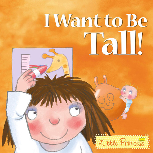 I WANT TO BE TALL! (PB)