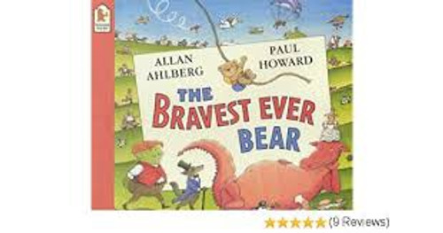 THE BRAVEST EVER BEAR (PB)