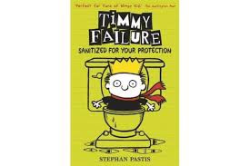 TIMMY FAILURE 4 SANITIZED FOR YOUR PROTECTION (PB)