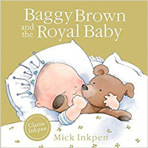 BAGGY BROWN AND THE ROYAL BABY