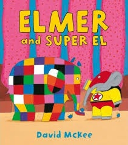 ELMER AND SUPER EL (PB)