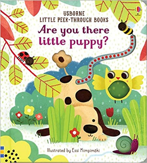 ARE YOU THERE LITTLE PUPPY LITTLE PEEK THROUGH BOOK