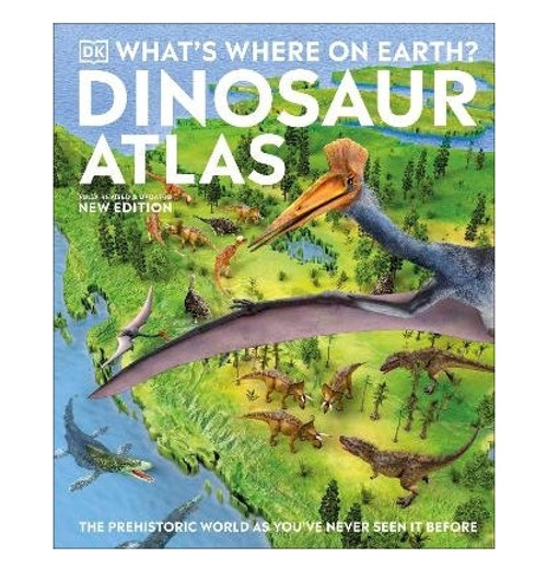 WHAT'S WHERE ON EARTH? DINOSAUR ATLAS HB