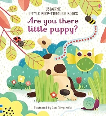 ARE YOU THERE LITTLE PUPPY LITTLE PEEK THROUGH BOOK W1